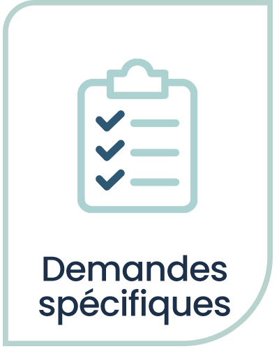 Demandes spécifiques